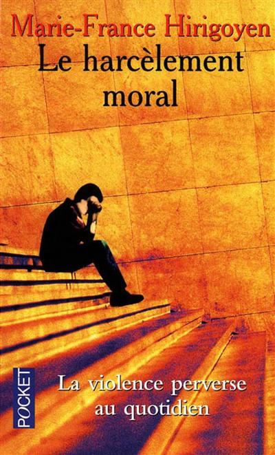 Le harcelement moral