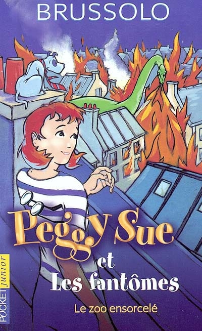 Peggy sue et les fantomes - tome 4 le zoo ensorcelee - vol04