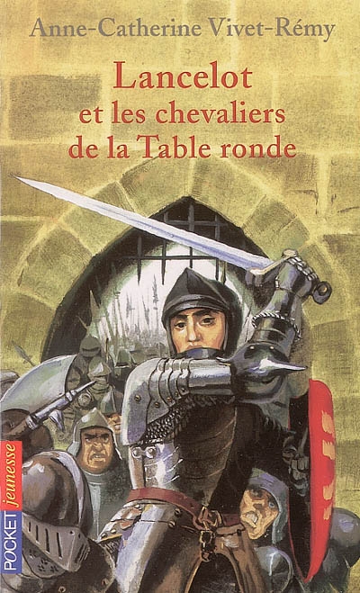 Lancelot et les chevaliers de la table ronde