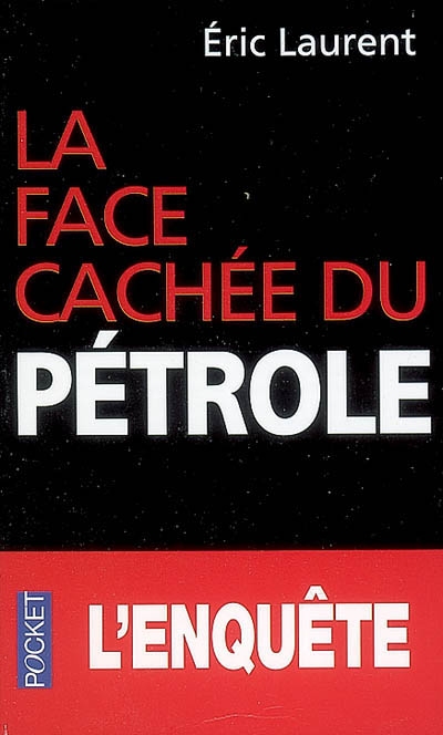 La face cachee du petrole