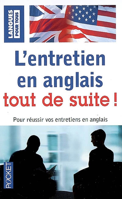 L'entretien en anglais tout de suite