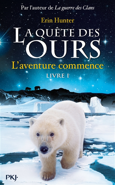 La quete des ours - tome 1 l'aventure commence ! - vol01