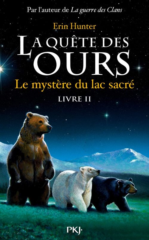 La quete des ours - tome 2 le mystere du lac sacre - vol2