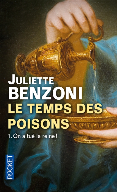 Le temps des poisons - tome 1 on a tue la reine ! - vol01