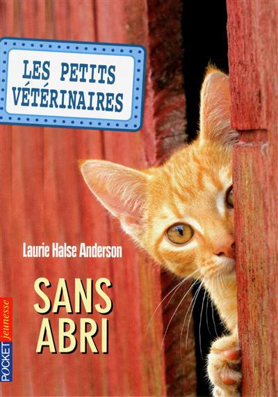 Les petits veterinaires - numero 2 sans abri - vol02
