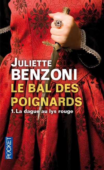 Le bal des poignards - tome 1 la dague au lys rouge - vol01