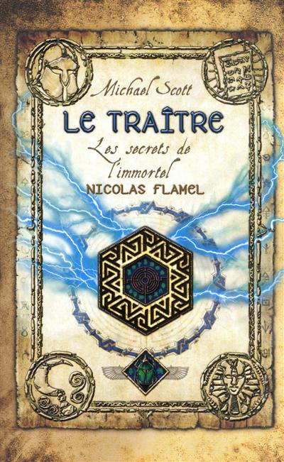 Les secrets de l'immortel nicolas flamel - tome 5 le traitre - vol5