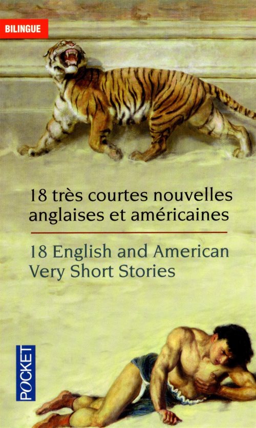 18 Very Short Stories - 18 nouvelles très courtes