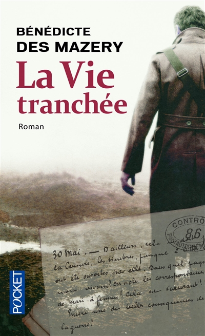 La vie tranchee