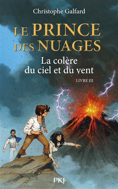 Le prince des nuages - tome 3 la colere du ciel et du vent - vol3