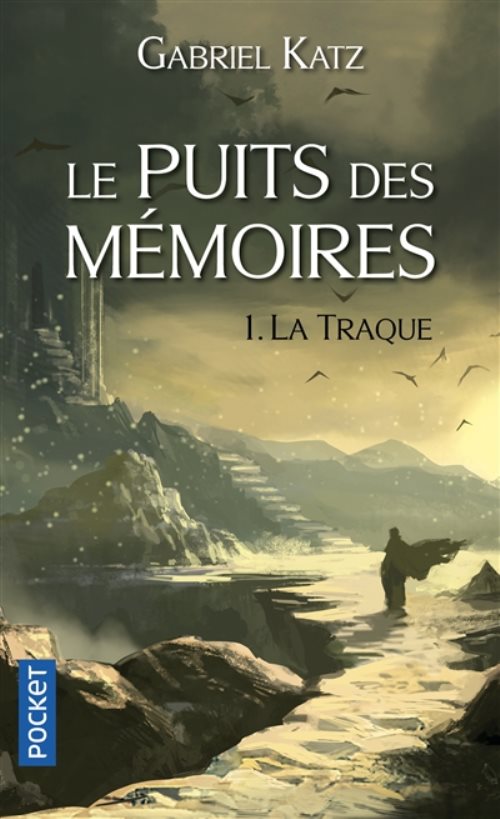 Le puits des memoires - tome 1 la traque - volume 01