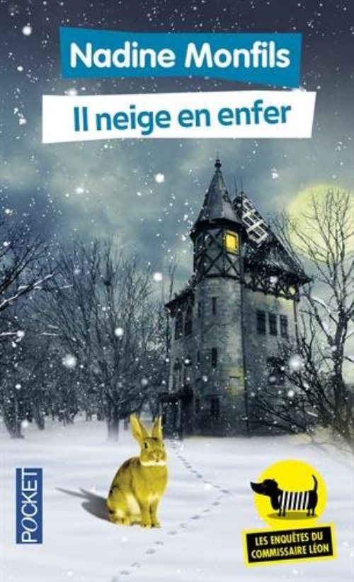 Les enquetes du commissaire leon - tome 3 il neige en enfer - vol03