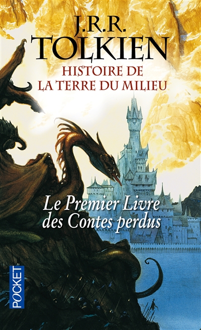 Le livre des contes perdus - tome 1 histoire de la terre du milieu - vol01