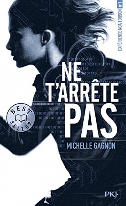 Experience noa torson - tome 1 ne t'arrete pas - vol01