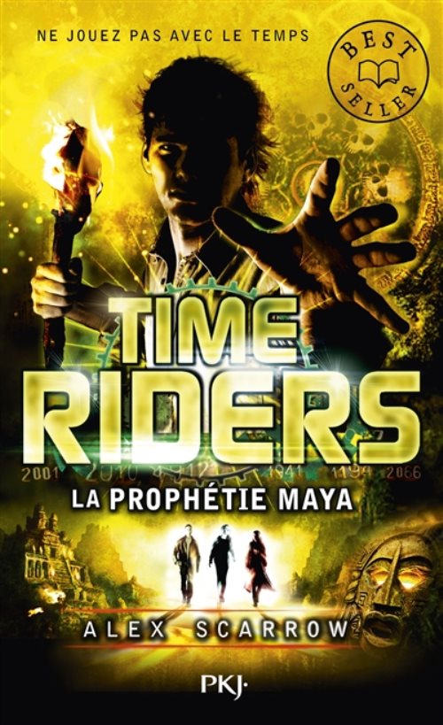 Time riders - tome 8 la prophetie maya - vol08