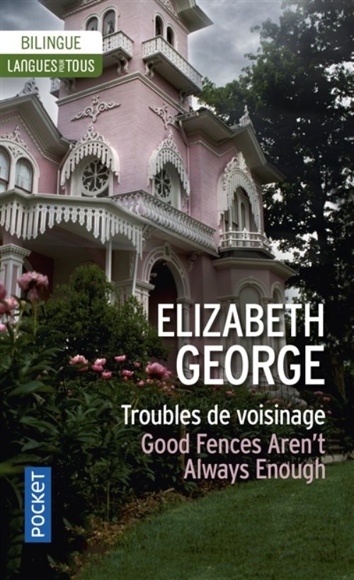 Troubles de voisinage / good fences aren't always enough