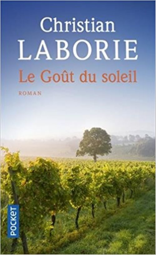 Le gout du soleil