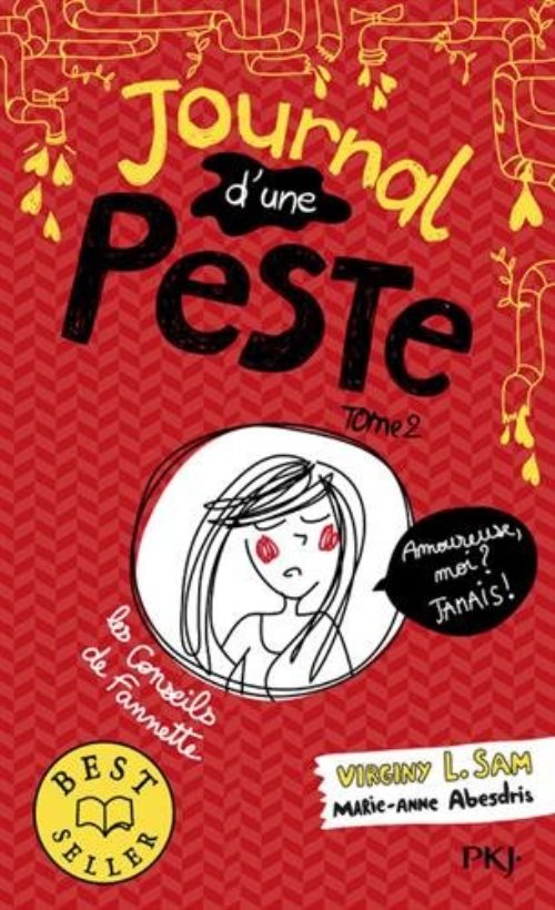 Journal d'une peste - tome 2 amoureue, mois ? jamais ! - vol02