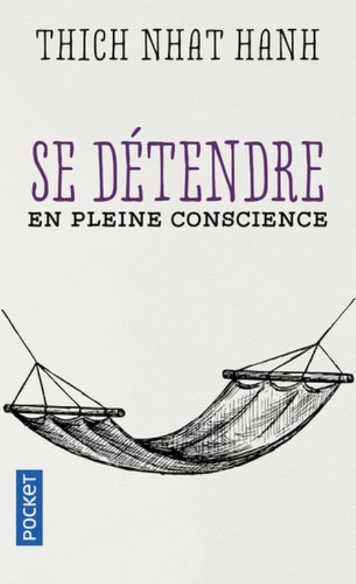 Se détendre en pleine conscience
