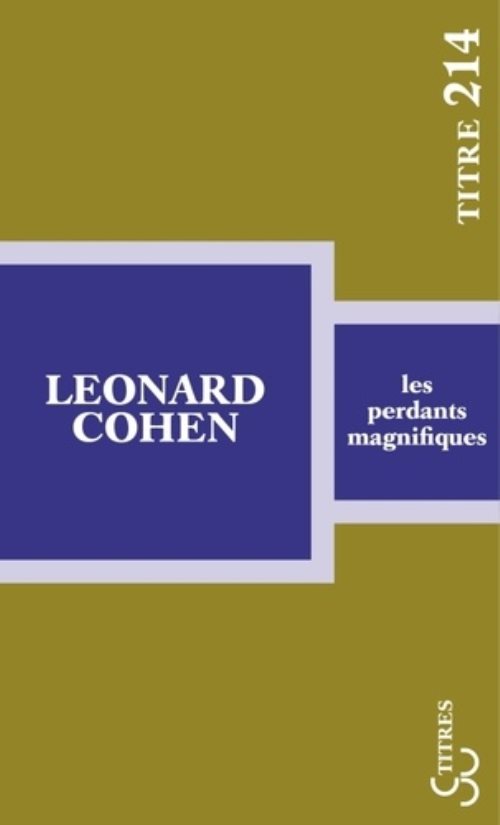 Perdants magnifiques (les)