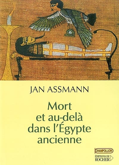 Mort et au-dela dans l'egypte ancienne