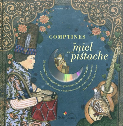 Comptines de miel et de pistache