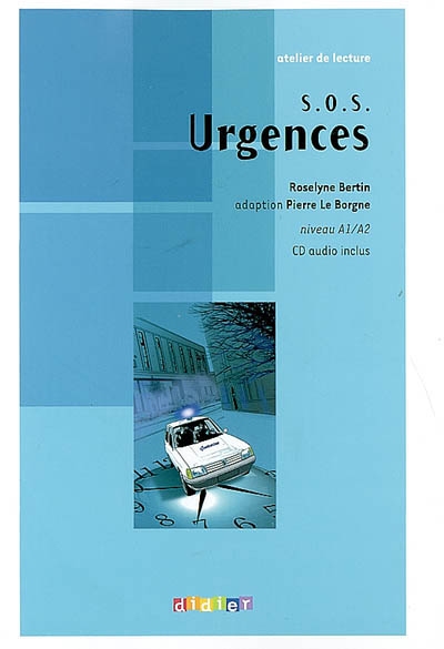 Sos urgences- niveau a1 - livre + cd