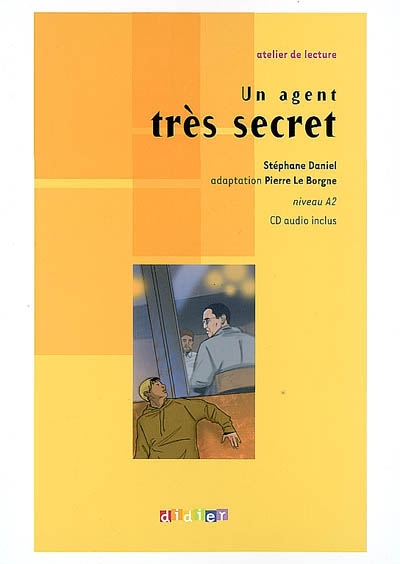 Un agent tres secret- niveau a2 - livre+cd