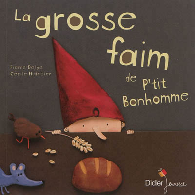 La grosse faim de p'tit bonhomme - poche