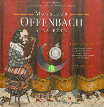 Monsieur offenbach a la fete