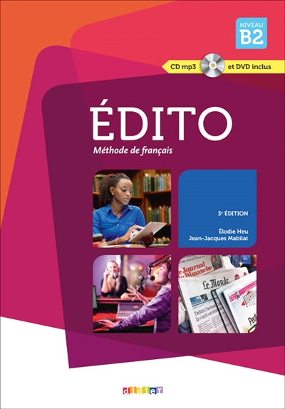 Edito niv.b2 (ed. 2015) - livre + cd + dvd - collection edito