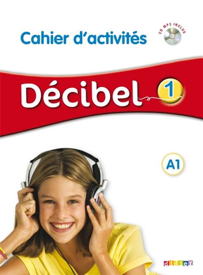Decibel 1 niv.a1 - cahier + cd mp3