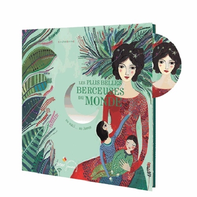 Les plus belles berceuses du monde