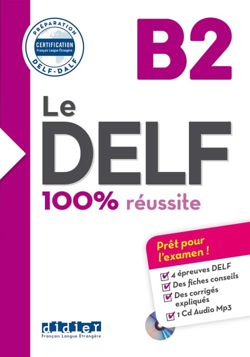 Le delf - 100% reussite - b2 - livre + cd