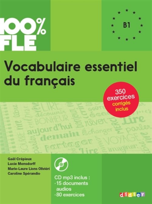 100% fle - vocabulaire essentiel du francais b1 - livre + cd