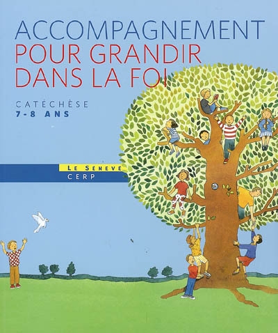 Pour grandir dans la foi - livre animateur ce1