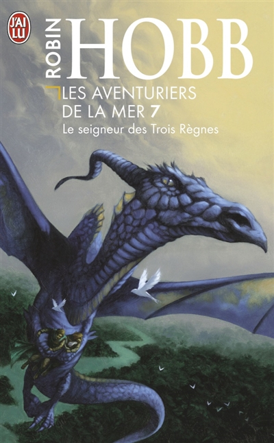 Les aventuriers de la mer - t07 - le seigneur des trois regnes
