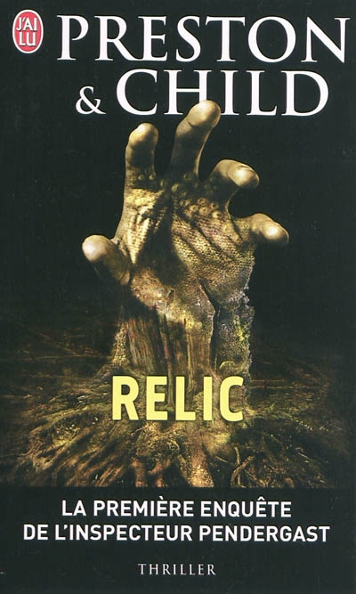 Relic - la premiere enquete de l'inspecteur pendergast