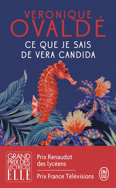 Ce que je sais de vera candida