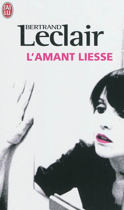 L'amant liesse