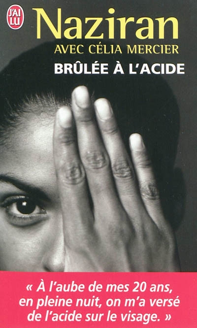 Brulee a l'acide - avec celia mercier