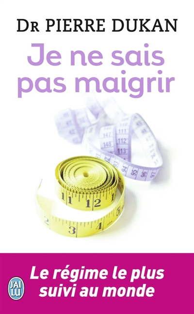 Je ne sais pas maigrir