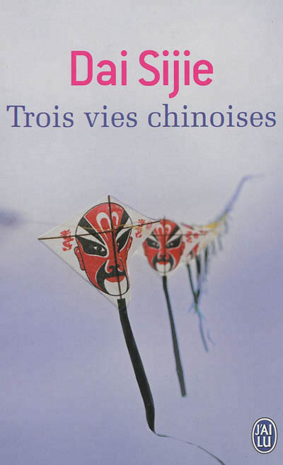 Trois vies chinoises
