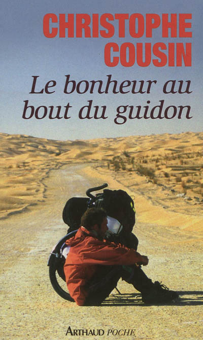 Le bonheur au bout du guidon