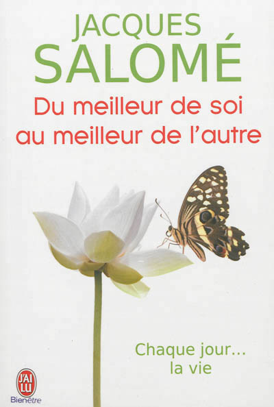 Du meilleur de soi au meilleur de l'autre