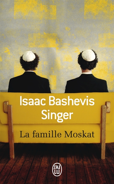 La famille moskat