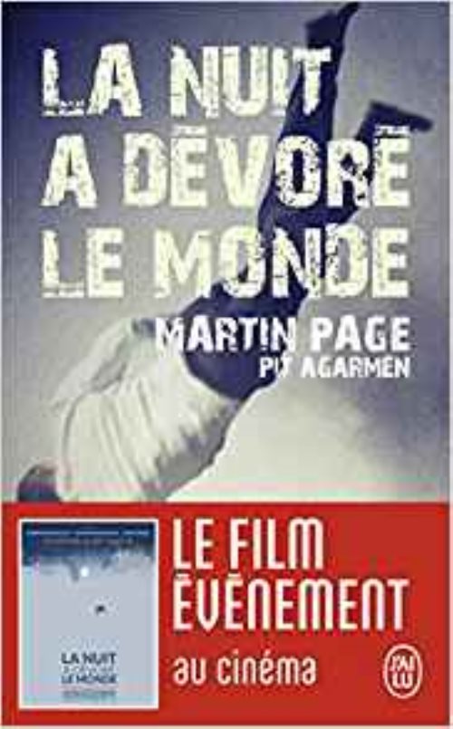 La nuit a devore le monde