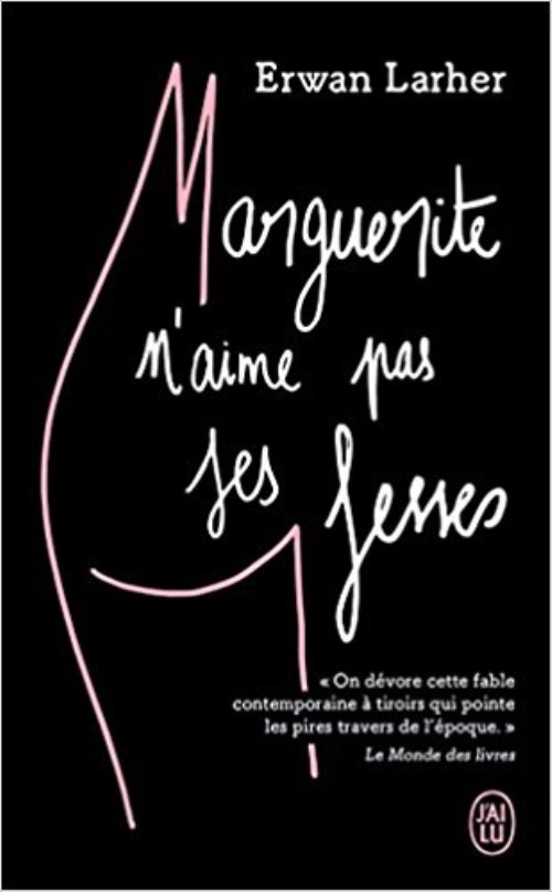 Marguerite n'aime pas ses fesses