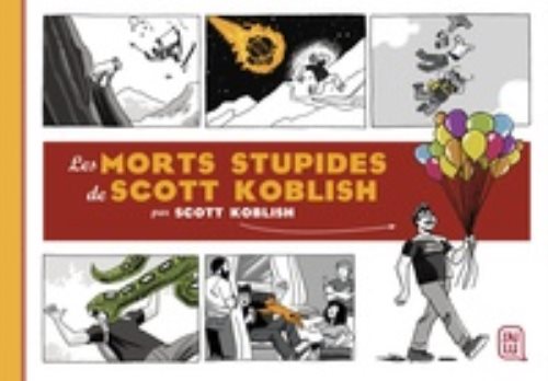 Les morts stupides de scott koblish