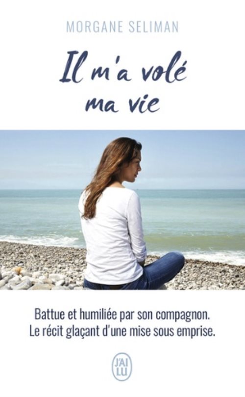 Il m'a vole ma vie